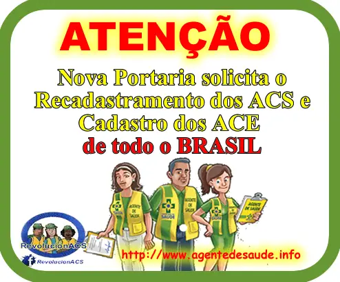 Nova Portaria solicita o Recadastramento dos ACS e Cadastro dos ACE de todo Brasil no CNES